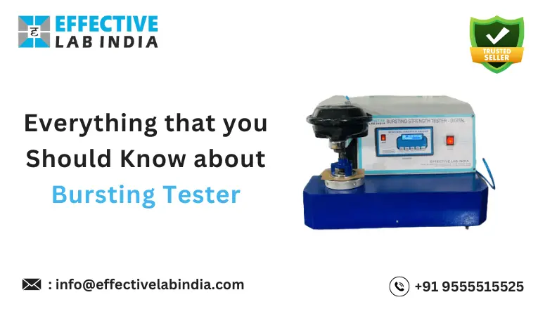 Everything that you Should Know about Bursting Tester