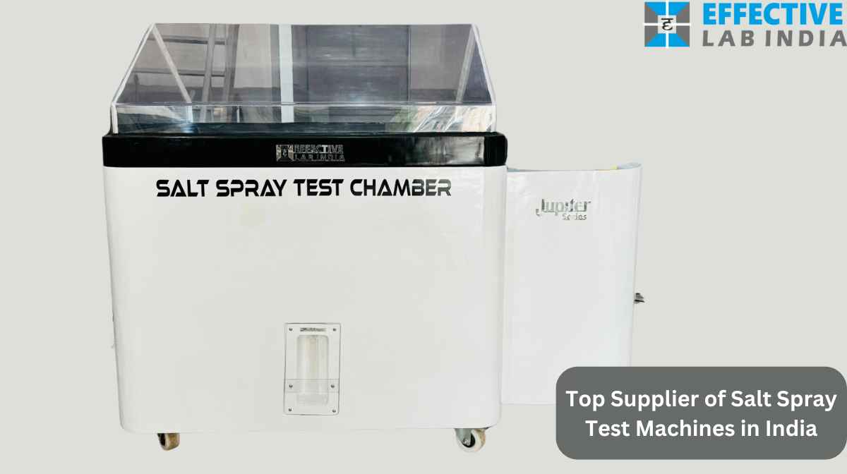 Supplier of Salt Spray Test Machines in India