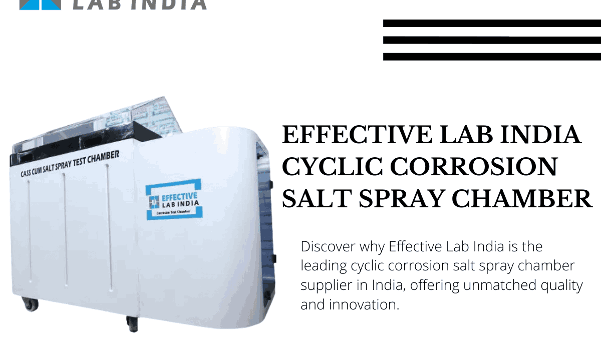 Cyclic Corrosion Salt Spray Chamber Supplier in India