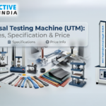 Universal Testing Machine (UTM): Features, Specification & Price