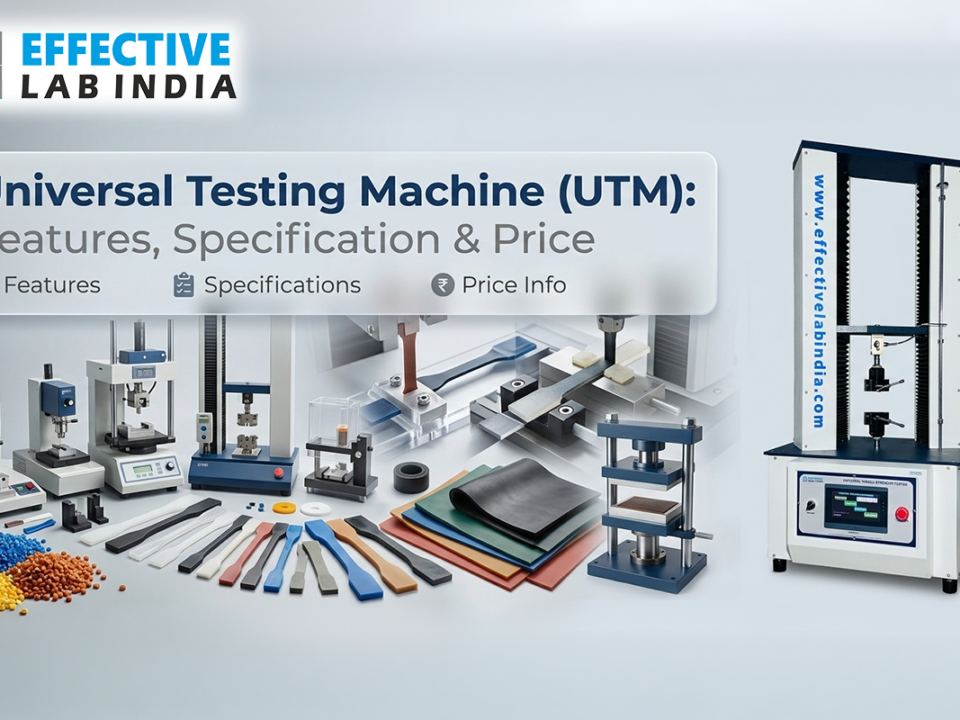 Universal Testing Machine (UTM): Features, Specification & Price